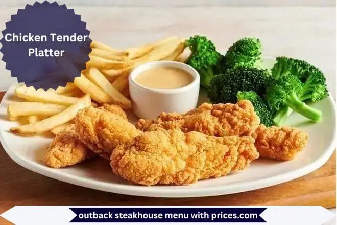 Outback Steakhouse Breakfast Menu With Prices 2025 28 Chicken Tender Platter Menu with Prices