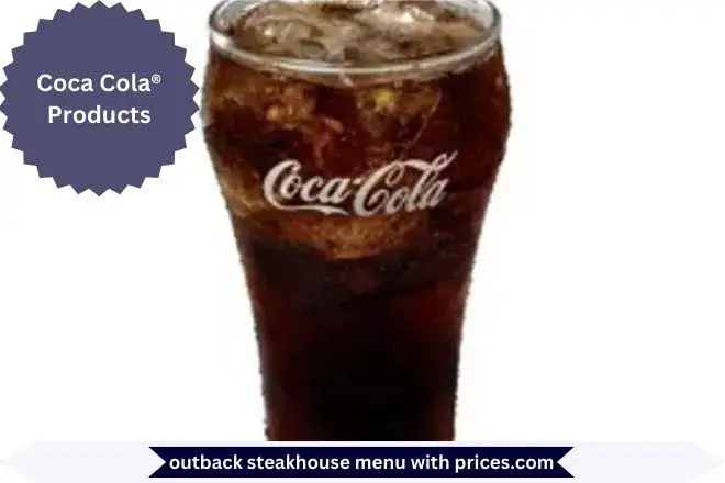 Outback Steakhouse Dinner Menu With Prices 2025 53 Coca Cola® Products Menu with Prices