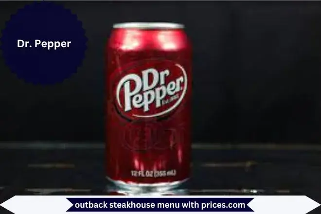 Outback Steakhouse Dinner Menu With Prices 2025 54 Dr. Pepper Menu with Prices