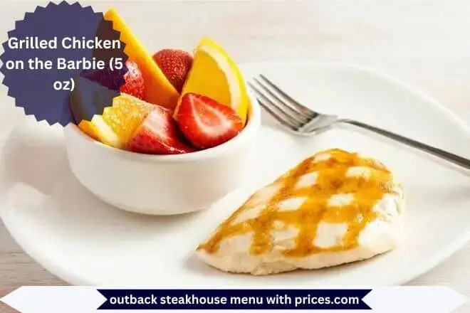 Outback Catering Menu With Prices 2025 38 Grilled-Chicken-on-the-Barbie-5-oz-Menu-with-Prices