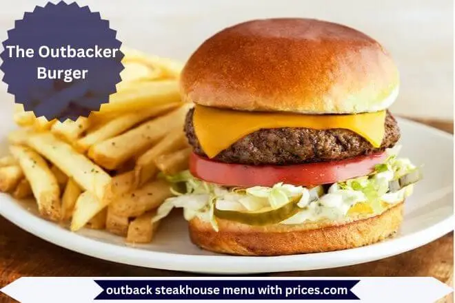 Outback Steakhouse Lunch Menu With Prices 2025 9 The Outbacker Burger Menu with Prices