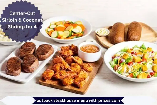 Outback Steakhouse Breakfast Menu With Prices 2025 109 Center-Cut Sirloin & Coconut Shrimp for 4 Menu with Prices