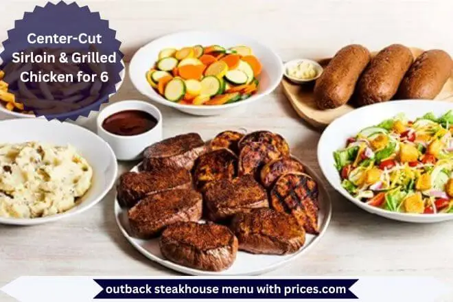 Outback Steakhouse Breakfast Menu With Prices 2025 108 Center-Cut Sirloin & Grilled Chicken for 6 Menu with Prices