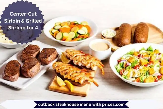 Outback Steakhouse Breakfast Menu With Prices 2025 111 Center-Cut Sirloin & Grilled Shrimp for 4 Menu with Prices