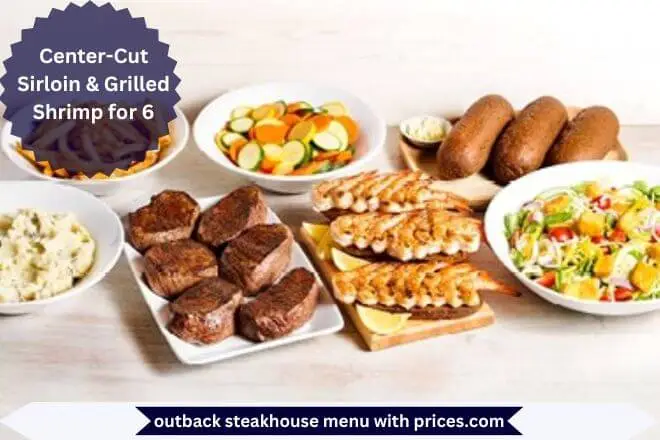 Outback Steakhouse Breakfast Menu With Prices 2025 112 Center-Cut Sirloin & Grilled Shrimp for 6 Menu with Prices