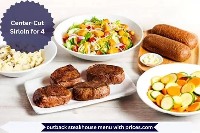 Outback Steakhouse Breakfast Menu With Prices 2025 105 Center-Cut Sirloin for 4 Menu with Prices
