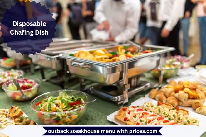 Outback Catering Menu With Prices 2025 55 Disposable Chafing Dish Menu with Prices
