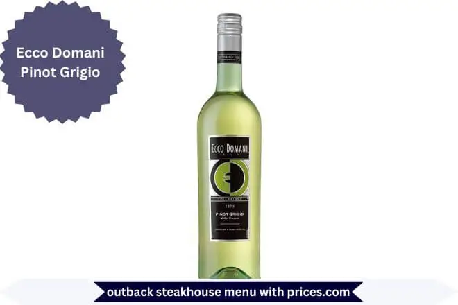 Outback Steakhouse Breakfast Menu With Prices 2025 78 Ecco Domani Pinot Grigio Menu with Prices