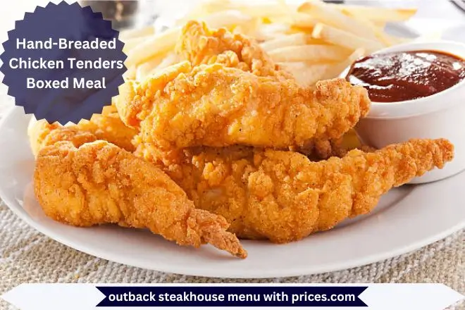 Outback Catering Menu With Prices 2025 36 Hand-Breaded Chicken Tenders Boxed Meal