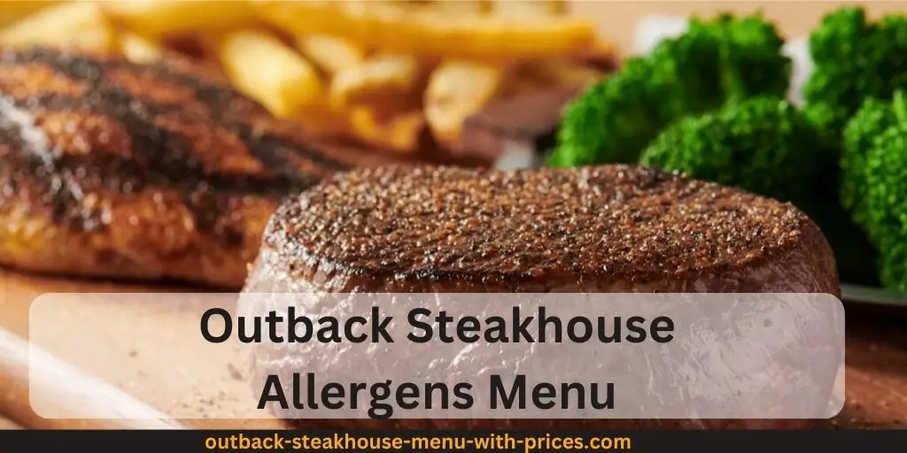 Outback Steakhouse Allergens Menu